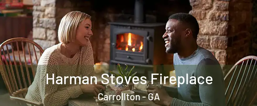  Harman Stoves Fireplace Carrollton - GA