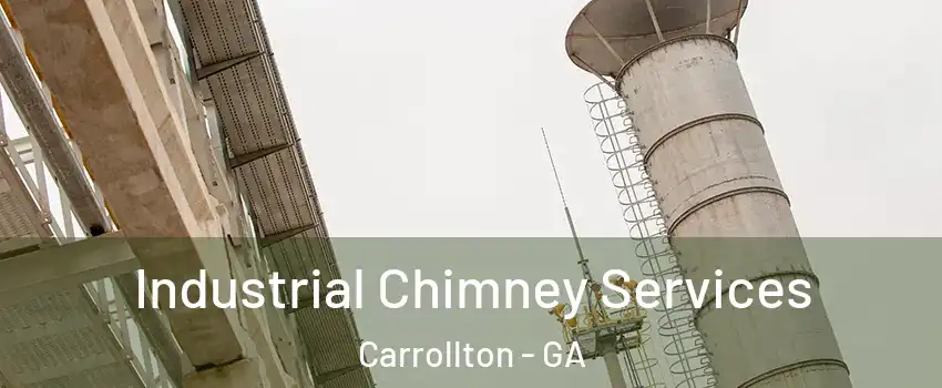  Industrial Chimney Services Carrollton - GA